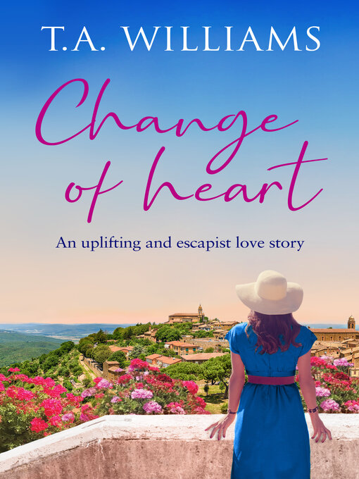 Title details for Change of Heart by T.A. Williams - Available